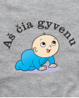 aš čia gyvenu